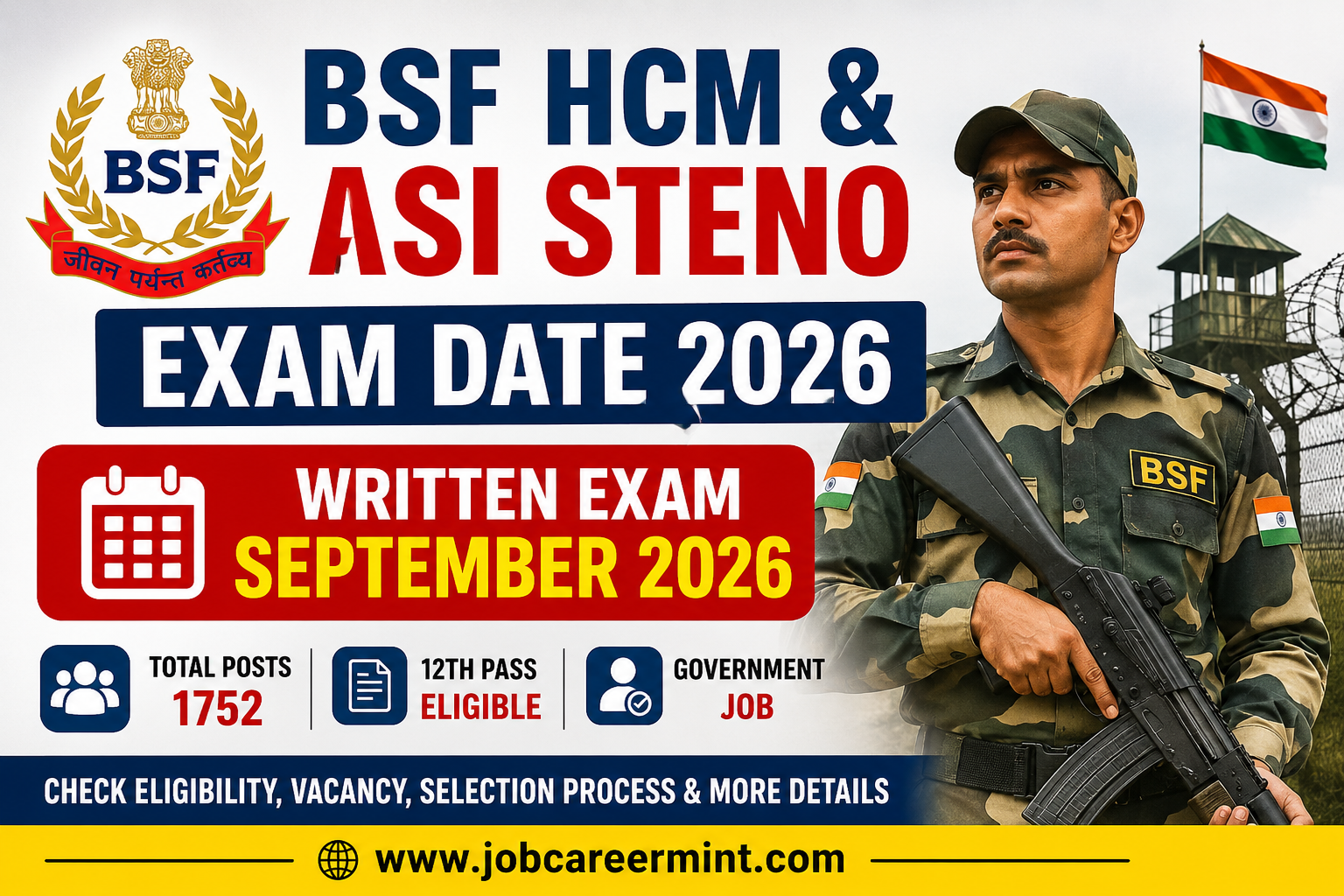 BSF HCM and ASI Steno Written Exam Date 2026 for 1752 Vacancies